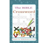 Bible Crossword Puzzles: Crossword Puzzles with easy to read print about Bible,God,Jesus and more/6x9 inches,120 pages /50+ Puzzles...Gift for Vacations,Holidays and Relaxation