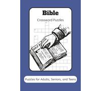 Bible Crossword Puzzles: Crossword Puzzles with Easy to Read Print about the Bible, Scripture, Old and New Testament, and More (6x9 inches, 120 pages) ... Gift for Vacations, Holidays, and relaxation