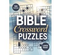 Bible Crossword Puzzles for Adults:: 100 Large Print Christian Puzzles to Strengthen Your Faith and Test Your Bible Knowledge