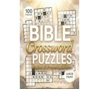 Bible Crossword Puzzles for Adults: 100 Large Print Christian Puzzles to Strengthen Your Faith and Test Your Bible Knowledge - Psalms & Proverbs Edition