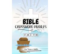 Bible Crossword Puzzles For Teens and Adults: Over 30 BIBLE THEMED Crossword Puzzles | 6x9 Inches, 118 Pages, Black & White Interior, SOLUTIONS at the ... CHURCH or on THE GO. (Keep your BIBLE nearby)