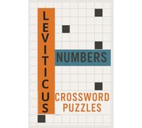 Bible Crossword Puzzles: Leviticus & Numbers: Discover God’s Guidance and Faithfulness in a Fun and Thought-Provoking Way!