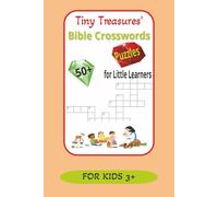 Bible Crosswords Puzzles for Little Learners: Crossword puzzles with easy to learn about the bible, Jesus Christ and more | 6x9, 120 pages | 50+ ... for vacation, school classroom, home school