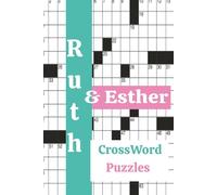 Bible Crosswords: The books of Ruth & Esther (The Bible Crossword Series: Discover God’s Word, One Puzzle at a Time)