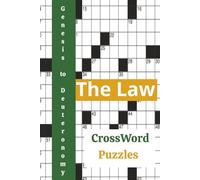 Bible Crosswords: The books of the Old Testament Law (The Bible Crossword Series: Discover God’s Word, One Puzzle at a Time)