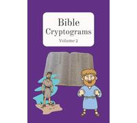 Bible Cryptograms: Volume 2 (Bible Cryptograms - King James Version)