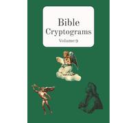 Bible Cryptograms: Volume 9 (Bible Cryptograms - King James Version)