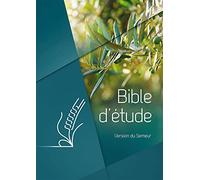 Bible d’étude, version du Semeur: Couverture rigide verte, motif olivier, tranche blanche