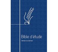 Bible d’étude, version du Semeur: Couverture souple bleue, tranche blanche