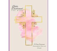 Bible Devotional for Moms: 15 Day Devotional for Encouragement, Strength, and Grace