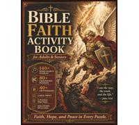 Bible Faith Activity Book for Adults & Seniors: Large Print Christian Puzzle Book with Word Searches, Crosswords, Cryptograms, and Inspiring Bible Themes