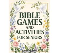 Bible Games and Activities for Seniors: Large-Print Christian Word Search Book with Crossword Puzzles, Devotional Verse Challenges, Faith-Based Brain Teasers, and Relaxing Fun for Adults