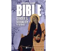 BIBLE GENDER & SEXUALITY IN 100 WORDS