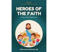 BIBLE HEROES: Daily Devotional for Little Hearts