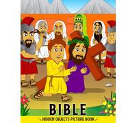 Bible Hidden Objects Pictures Book: Scripture Visual Quest Coloring Book featuring Biblical Look and Find Puzzles and Easy Gospel Activity Scenes for Everyone