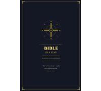 Bible in a Year - A Complete Scripture Journey: Reading Plan & Journal