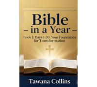 Bible in a Year- Book 1: Days 1-30: Your Foundation for Transformation