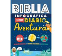 Bible Infographics Para Niños: Diario Aventura ( Bible Infographics for Kids Adventure Journal)