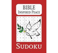 Bible Inspired Peace Sudoku Puzzle Book: Sudoku Puzzles for Christians | Peace Themed Bible Quotes | 6x9 inches, 110 Pages | 50+ Puzzles | Solutions Included