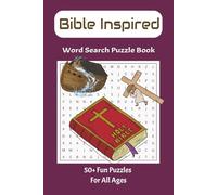 Bible Inspired Word Search Puzzle Book: Word Searches with easy to read print about the bible, bible scriptures, bible stories|6x9 inches, 110 ... birthdays, holidays, vacation and free time