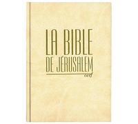 Bible Jérusalem: Format compact, reliure rigide blanche, tranches or (Cerf)