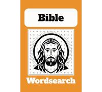 Bible , Jesus, Bible Quotes Word Search Puzzle Book: Word Search ,Easy To Read Print about The Bible, Jesus | 6x9 inches,110 pages, 50 Puzzles, Gifts for Vacation, Holidays