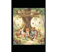 Bible Lessons for Little Forest Friends