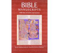 Bible Manuscripts: 1400 Years of Scribes and Scripture