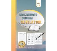 Bible Memory Journal Revelation: Chapter 1, 2, 3, 4, 5 - A Visual and Practical Way to Memorize Scripture for All Ages