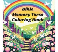 Bible Memory Verse Coloring Book for Kids: 50+ Fun Christian Coloring Pages That Help Children Learn and Remember Bible Verses