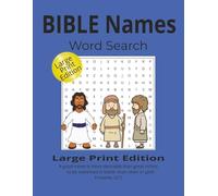 BIBLE Names Word Search: Men. Women & Place Names of the Bible with Easy to Read Print | 8.5x11 inches, 110 pages | 55 Puzzles _Gift for Vacation, Holidays and Relaxation