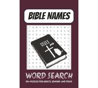 Bible Names Word Search Puzzle Book: Word Searches with Easy to Read Print about Bible Names, Bible Characters, Bible Figures, and More | 6x9 inches, ... Gift for Vacations, Holidays and Free Times