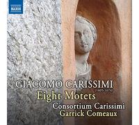 Bible - New Testament; Bible - Old Testament - CARISSIMI, G.: Motets - Audivi vocem / Christus factus est / Usquequo peccatores (Consortium Carissimi, Comeaux)