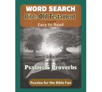 Bible Old Testament Word Search - Volume 4: Psalms and Proverbs