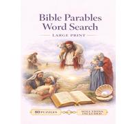 Bible Parables Word Search - Large Print: 80 Easy and Inspirational Word Search Puzzles Based on the Teachings of Jesus - Fun, Relaxing, and ... (Faith & Inspiration Word Search Series)