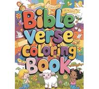 Bible Passages Coloring Book for Kids: 25 Fun & Inspiring Bible Verses to Color. Bold, Creative, and Faith-Building Coloring Pages for Kids & Adults.