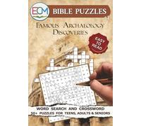 Bible Puzzles #1: Famous Archaeology Discoveries: Word Search and crossword Puzzles: with Easy to Read Print About famous Archaeologists, Bible ... More | 6x9 inches, 122 Pages | 50+ Puzzles