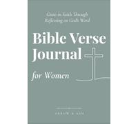 Bible Quotes Journal for Women: A Daily Christian Reflection for Faith, Prayer & Creative Expression