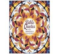 Bible Quotes with Mandala Coloring Book: Relax, Reflect & Be Inspired