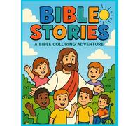 Bible Stories: A Bible Coloring Adventure