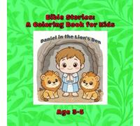 Bible Stories: A Coloring Book for Children: Age 3-5