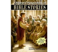 Bible Stories: Children's Picture Book