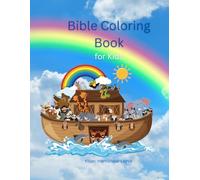 Bible Stories Coloring Book for Kids: Fun and Educational Bible Coloring Pages
