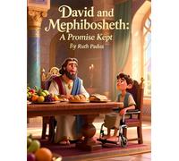 Bible Stories, David and Mephibosheth: A Promise Kept, Stories of King David, Christian Children's Stories, Sunday School Story Book: Religious, ... Book, Biblical Stories for Kids, Noah's Ark