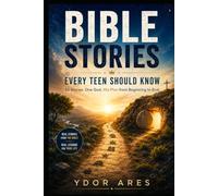 Bible Stories: Every Teen Should Know (Walking Through the Bible Collection)