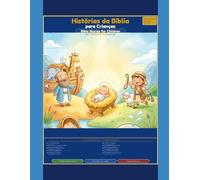 Bible Stories for Children / Histórias da Bíblia para Crianças: A Bilingual Portuguese-English Christian Book for Kids (Livro Infantil Bilíngue)