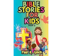 Bible Stories For Kids: 2