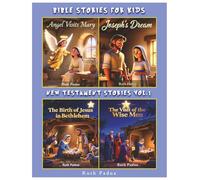 Bible Stories For Kids, New Testament Stories Vol.1, Christian Series, Stories, Children's Bible Stories, Biblical Stories, Sunday School Book: With ... Birth of Jesus and The Visit of the Wise Men.