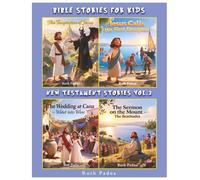 Bible Stories For Kids, New Testament Stories Vol.3, Christian Series, Stories, Children's Bible Stories, Biblical Stories, Sunday School Book: With ... The Wedding at Cana and The Beatitudes.