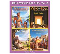Bible Stories For Kids, Vol.18. Christian Series, Stories, Children's Bible Stories, Biblical Stories, Sunday School Book: With Stories on Naaman the ... Down, Job's Story and Ezra Reads the Law.